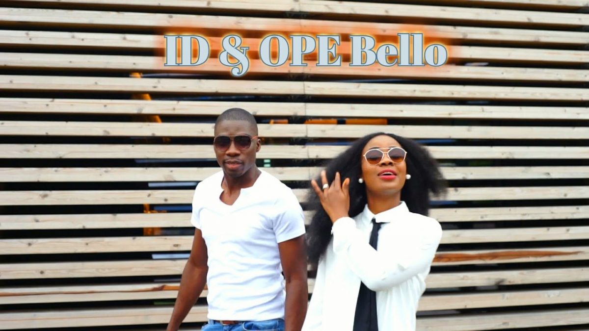 ID & OPE BELLO – Your Love (Official Video) @idopebelloMusic