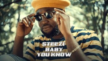 Steezi – Baby You Know (Official Music Video) @musicvideohype