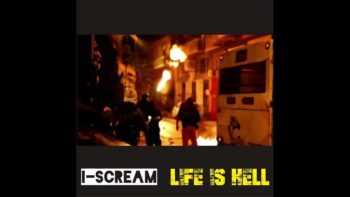 I-Scream : Life Is Hell