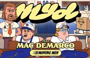 Myd "Moving Men (feat. Mac DeMarco)" (Music Video)