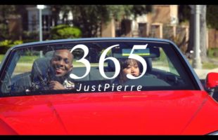 JustPierre "365" (Music Video)