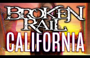 BrokenRail – California (Official Music Video)