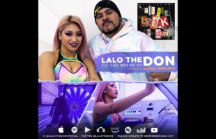 Lalo The Don "Till The Break Of Don" (Music Video)