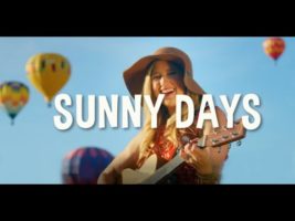 Stacy Gabel "Sunny Days" (Music Video)