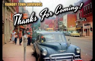 Foundry Town Survivors – "Thanks For Coming" (Official Video)