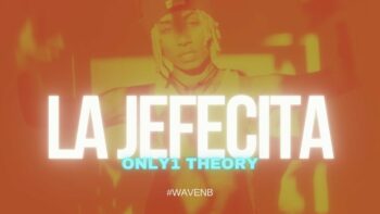 La Jefecita – ONLY1 THEORY (Official Music Video)